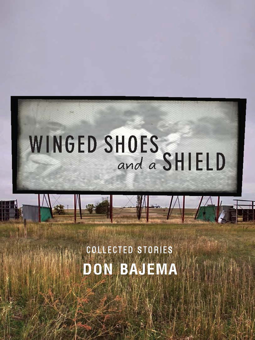 Title details for Winged Shoes and a Shield by Don  Bajema - Wait list